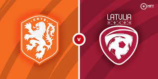 Netherlands  vs  Latvia  Video Highlight ngày 28/03 | Xem lại trận đấu